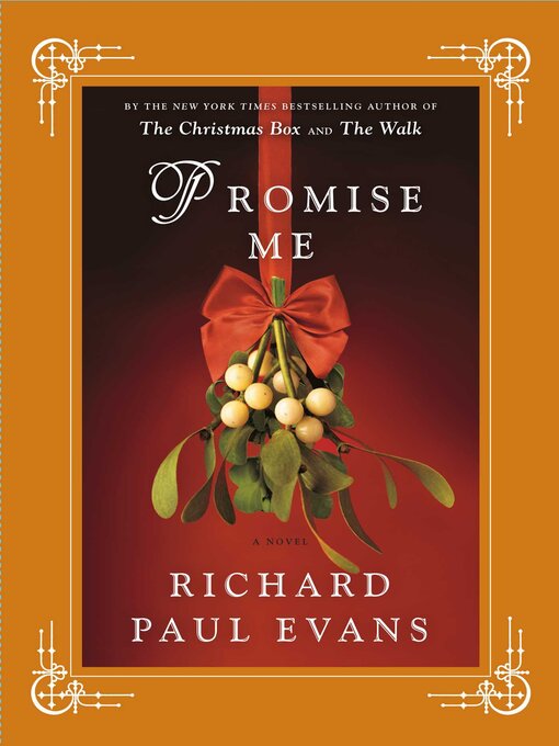Title details for Promise Me by Richard Paul Evans - Wait list